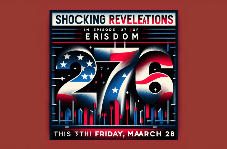 Revelaciones Impactantes en el Episodio 276 de ‘Sueños de Libertad’ Este Viernes 28 de Marzo