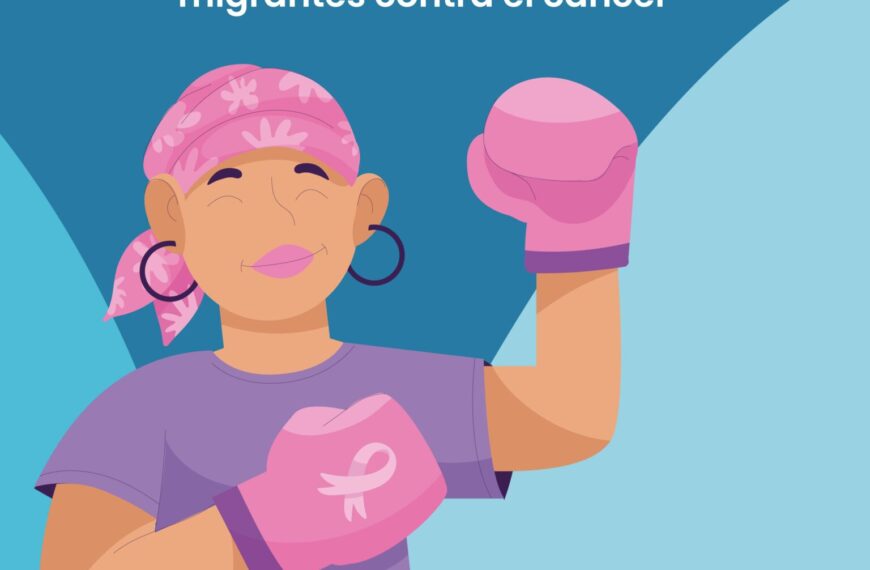 Mujeres Valientes: Combatiendo el Cáncer en la Ruta Migrante
