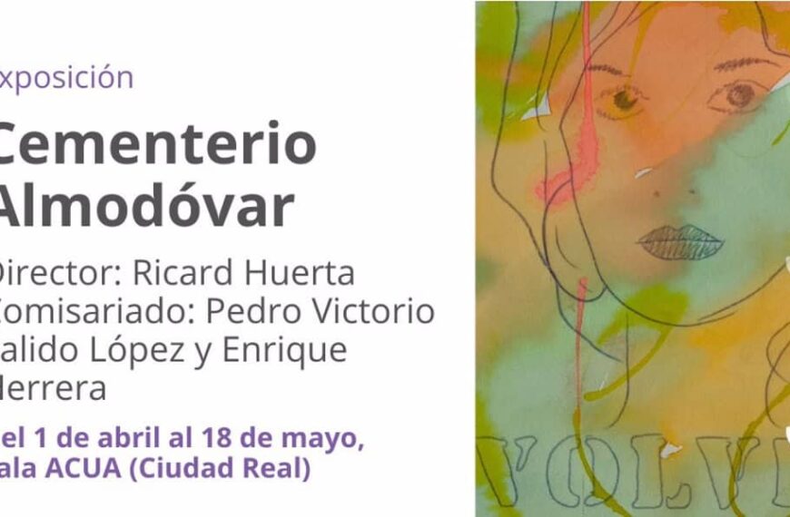 Fotografías de necrópolis y pinturas inspiradas en carteles de películas de Almodóvar en Ciudad Real