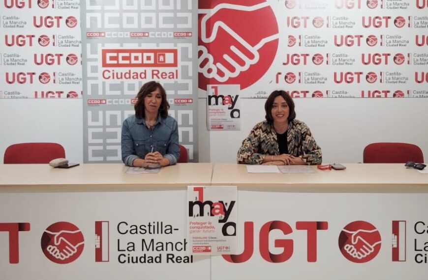 UGT y CCOO de Ciudad Real Convocan a la Ciudadanía para Defender los Derechos Adquiridos