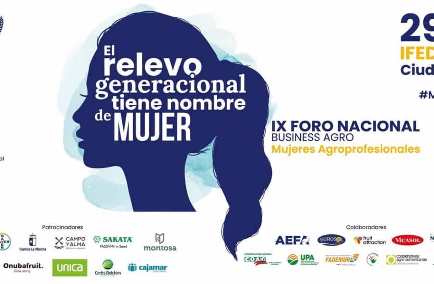Ciudad Real acoge el IX Foro Nacional MujerAGRO sobre el relevo generacional en el sector