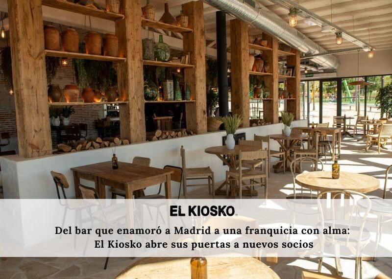 El Kiosko: La Fusión Perfecta entre Pasión y Rentabilidad en la Hostelería