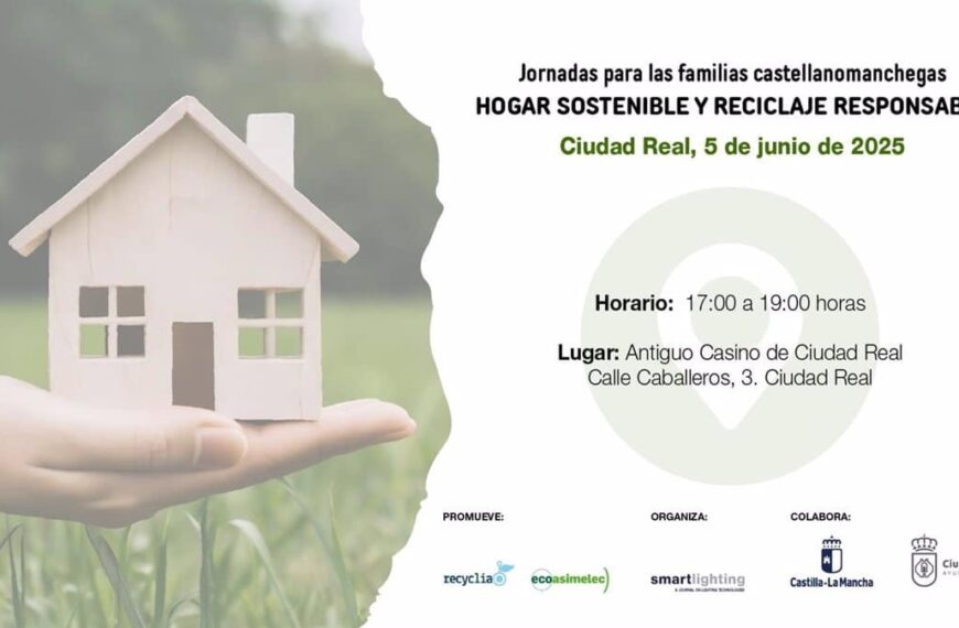Recyclia enseña a los ciudadrealeños a crear hogares más sostenibles y responsables