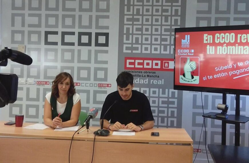 CCOO ofrece a jóvenes de Ciudad Real ayuda para revisar su nómina: «Es fundamental que sepan si les están pagando bien»