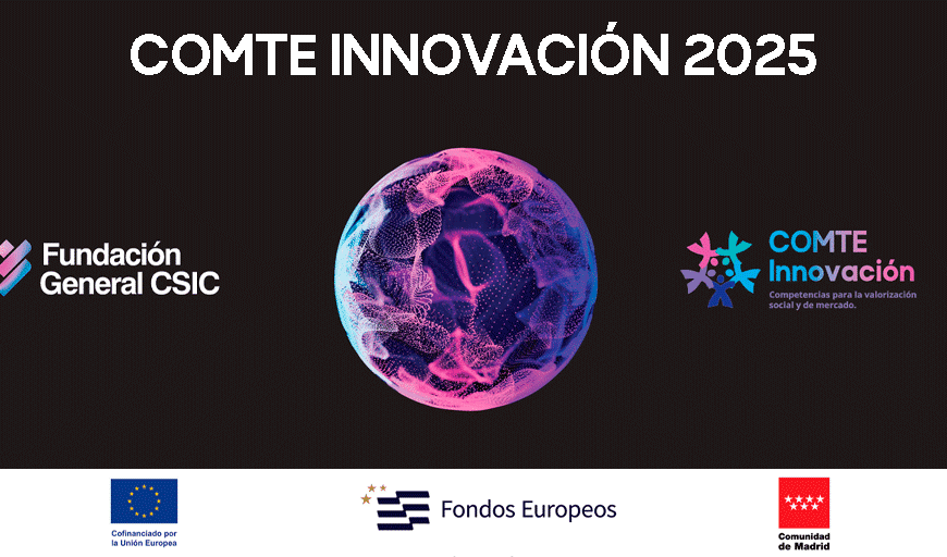 Lanzamiento de la Nueva Edición de COMTE por la Fundación General CSIC: Impulsando la Innovación