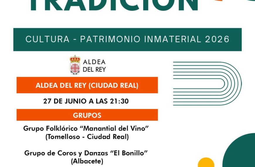 El folklore regional se cita en Aldea del Rey con tres grandes agrupaciones de Castilla-La Mancha