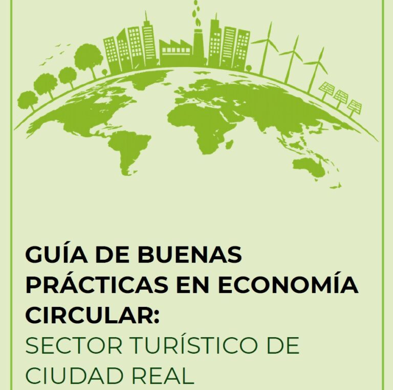 Ciudad Real impulsa un turismo más sostenible con una guía de buenas prácticas en economía circular