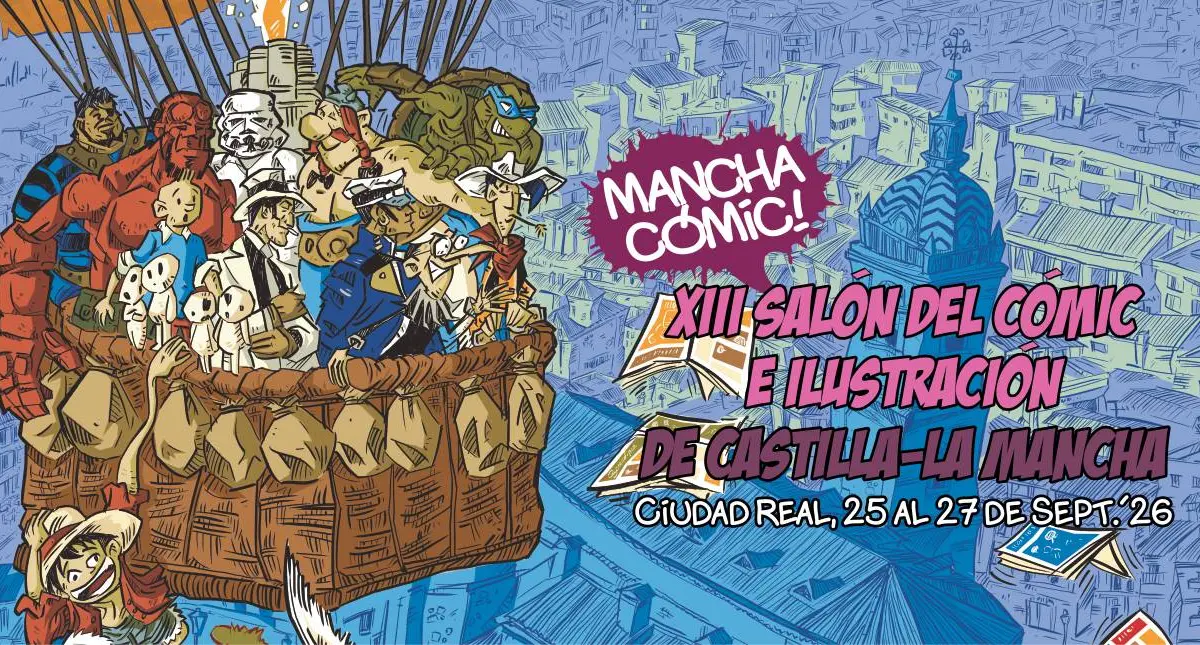 Cartel del XIII Salón del Cómic e Ilustración de Castilla-La Mancha, Manchacómic 2026, en Ciudad Real