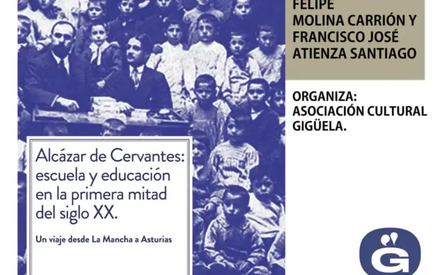 Cartel de la presentación del libro Alcázar de Cervantes sobre la escuela y educación manchega