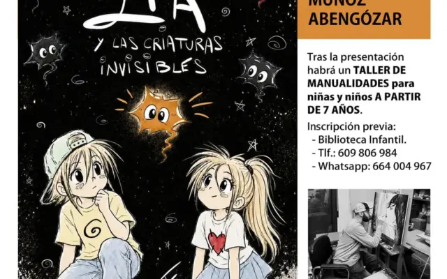 Cartel de la presentación del libro Lía y las criaturas invisibles del ilustrador alcazareño Ismael Muñoz